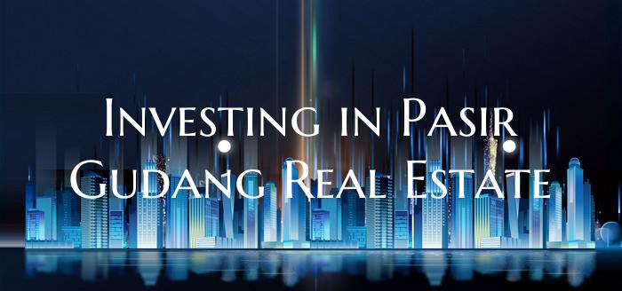 Investing in Pasir Gudang Real Estate
