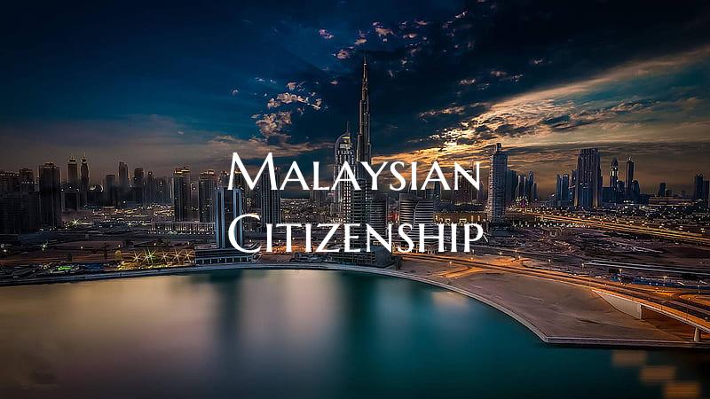 Malaysian Citizenship